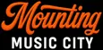 Mounting Music City